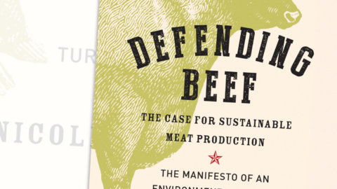 Defending Beef: The Case for Sustainable Meat Production