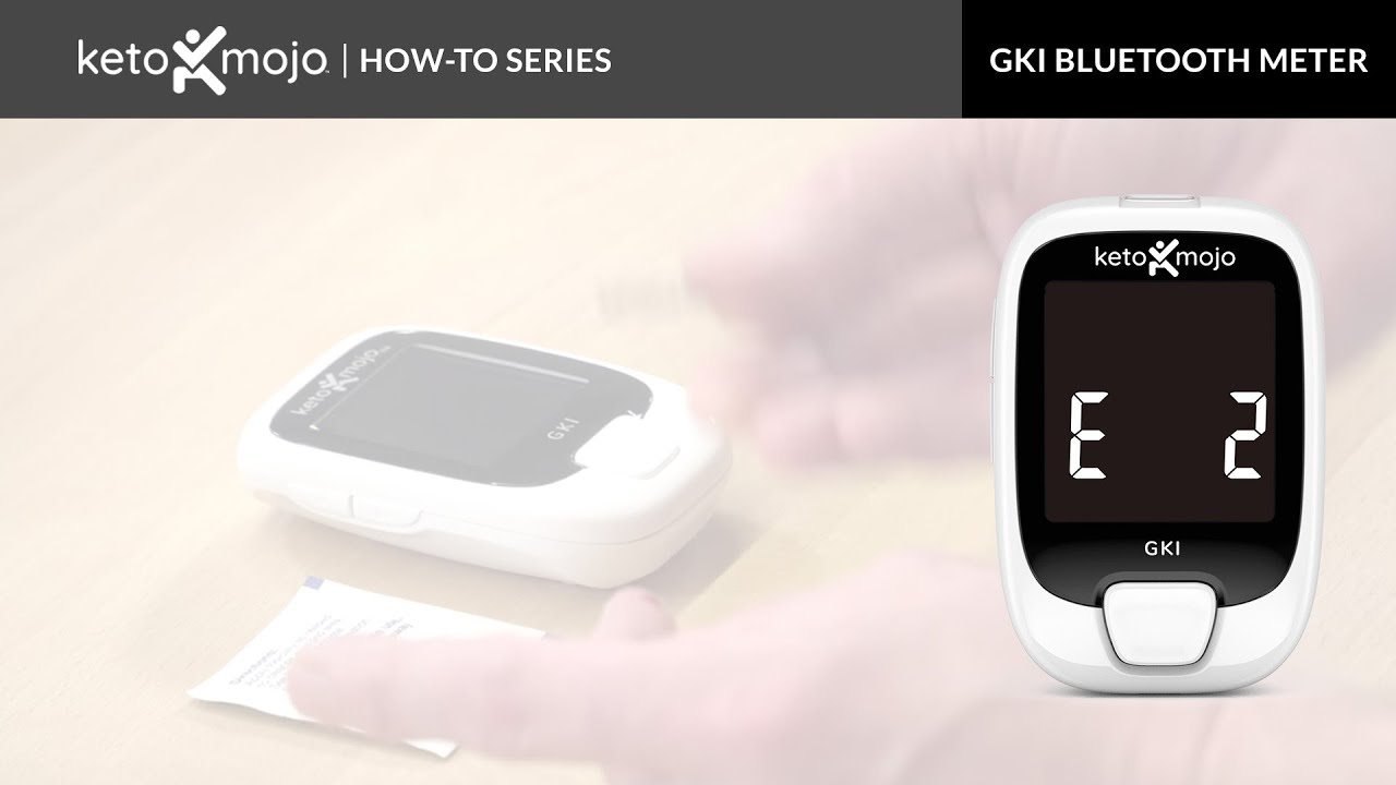 e-2-error-code-on-keto-mojo-gki-bluetooth-meter